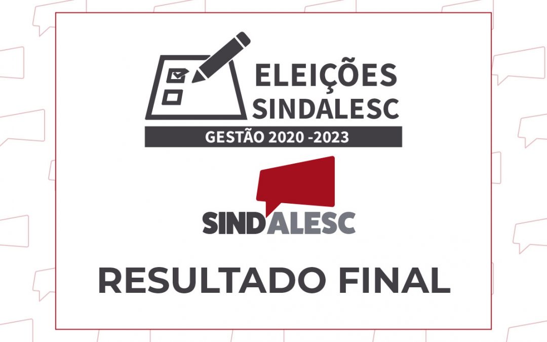 Sindicalizados confirmam chama única na gestão do SINDALESC 2020-2023