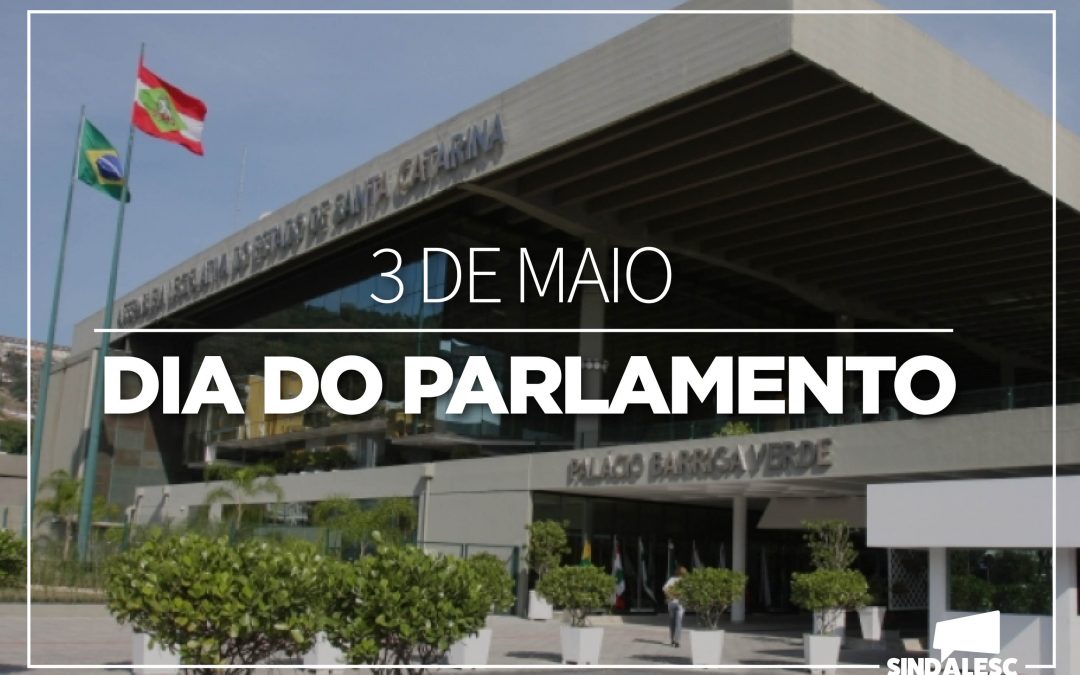 Dia do Parlamento – 3 de maio