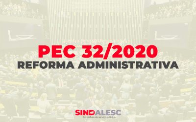 Saiba mais sobre a Reforma Administrativa