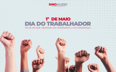 1º de maio – Dia do Trabalhador