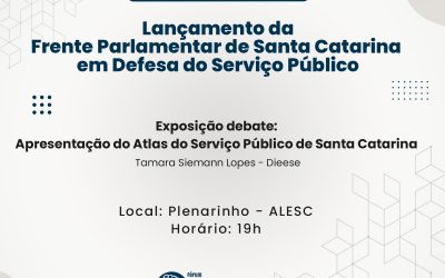 Lançamento da Frente Parlamentar em Defesa do Serviço Público