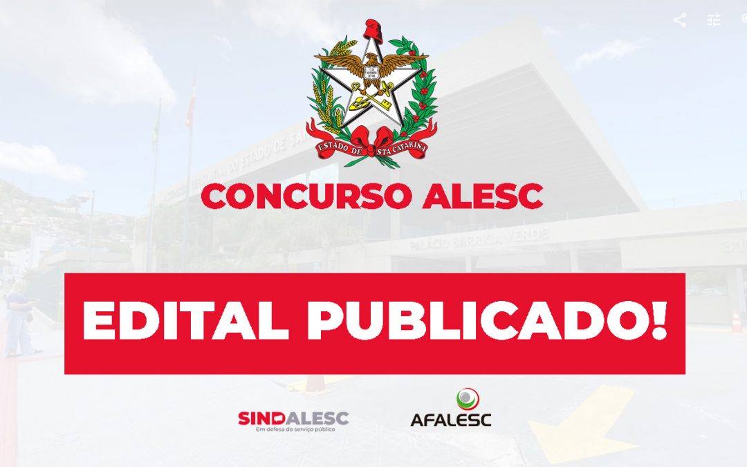 Concurso ALESC: Edital Publicado!