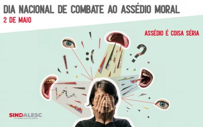 Dia Nacional de Combate ao Assédio Moral