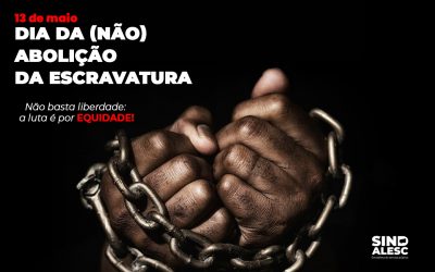 135 anos do 13 de maio de 1888, o Dia da Abolição da Escravatura
