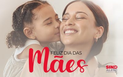 Feliz dias das mães