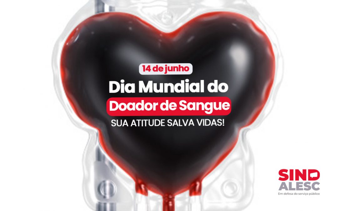 Dia Mundial do doador de Sangue