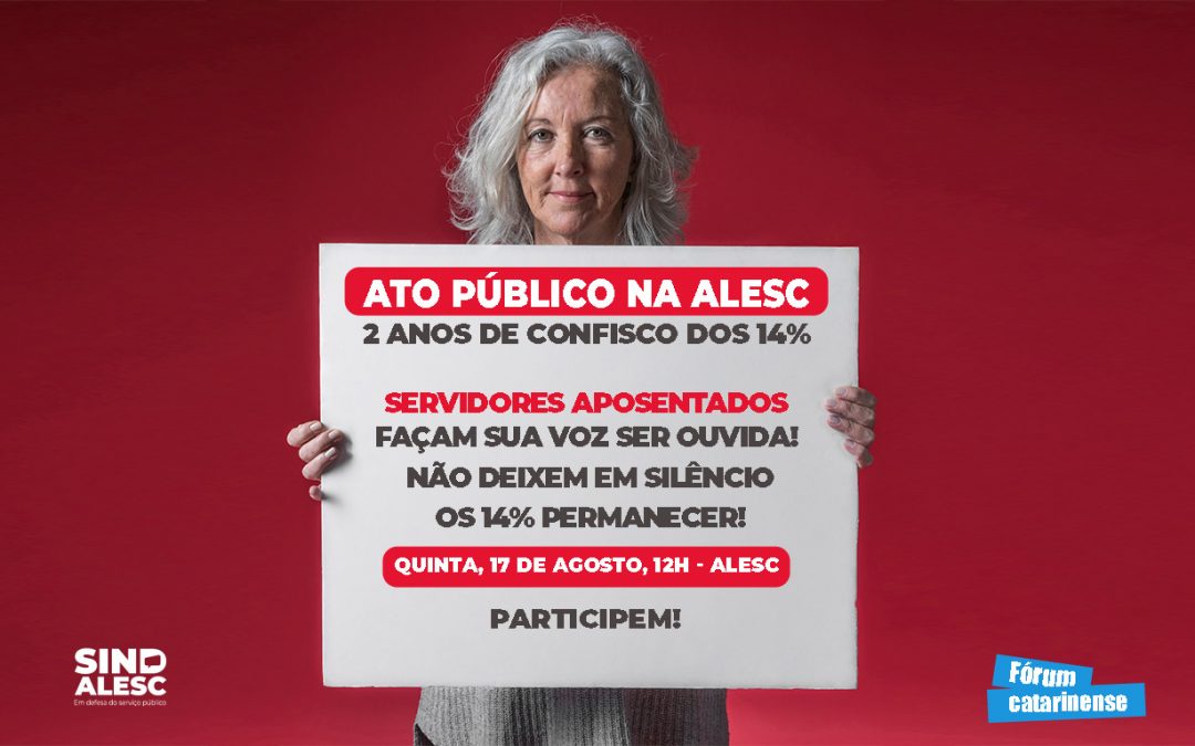 Ato contra os 14%