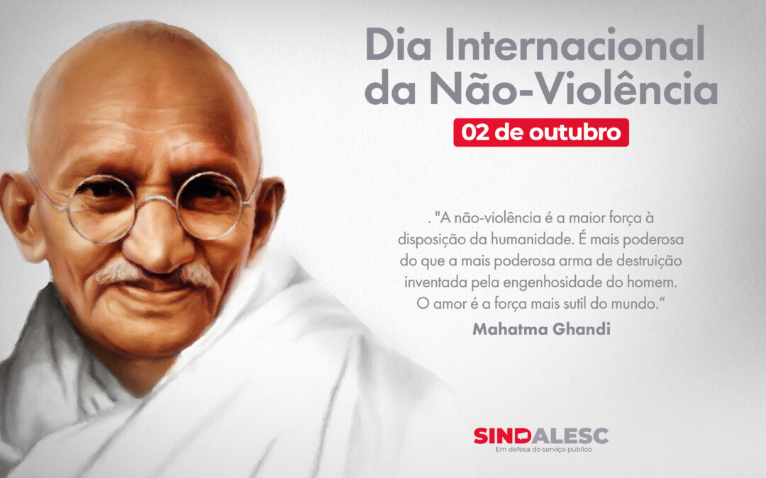 Dia Internacional da Não-Violência