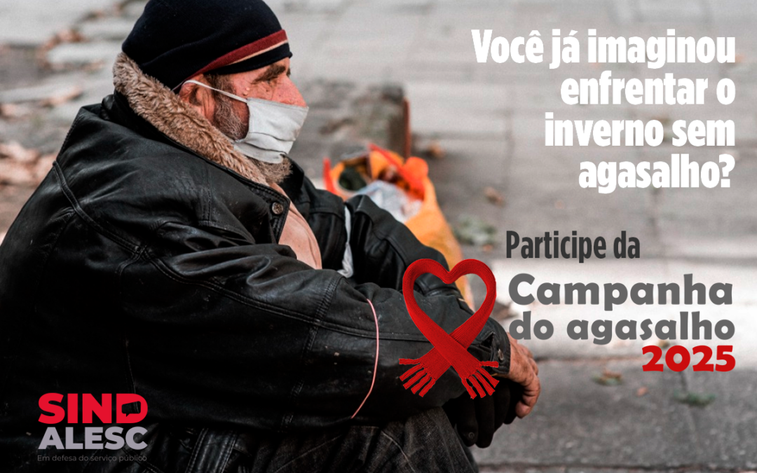 O frio é uma ameaça diária para as milhares de pessoas em situação de rua no estado de Santa Catarina.