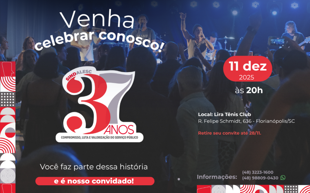Festa de 37 anos do SINDALESC