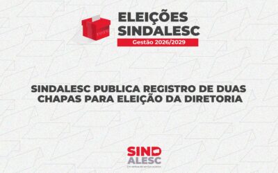 Sindalesc publica registro de duas chapas para Eleição da Diretoria