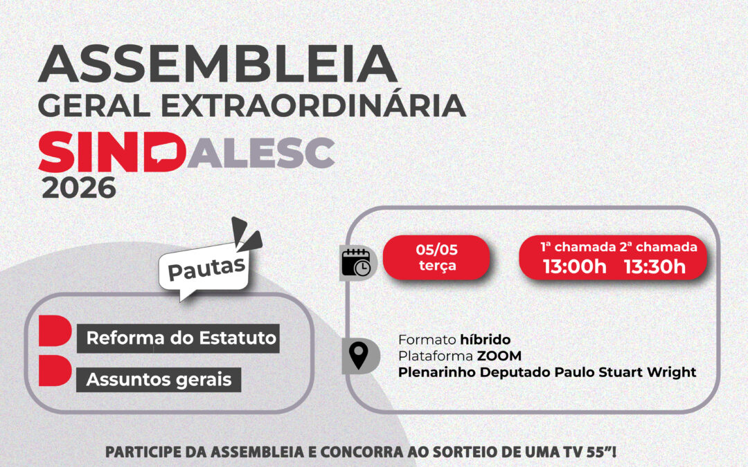SINDALESC apresenta proposta de reforma do Estatuto e anuncia sorteio de uma TV 55″ aos filiados presentes na Assembleia