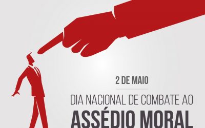 Dia Nacional de Combate ao Assédio Moral