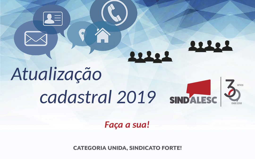 Sindalesc atualiza cadastro de sindicalizados. Entre em contato conosco!