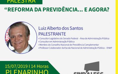 Reforma da Previdência… E agora?
