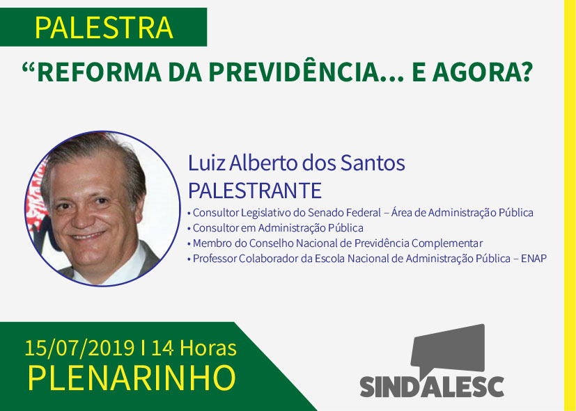 Reforma da Previdência… E agora?