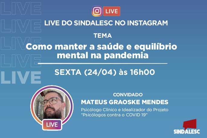 SINDALESC promove live com o Psicólogo Mateus Graoske nesta sexta