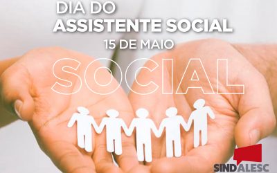 Dia do(a) Assistente social – 15 de maio