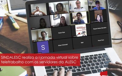 SINDALESC realiza I Jornada Virtual sobre Teletrabalho na ALESC