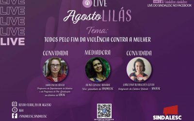 “Todos pelo fim da violência contra a mulher” é o tema da live desta sexta-feira