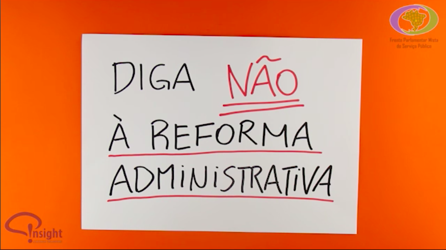 PEC 32 –  Diga não a Reforma Administrativa