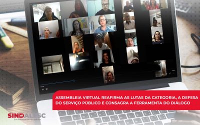 Assembleia virtual reafirma as lutas da categoria, a defesa do serviço público e consagra a ferramenta do diálogo