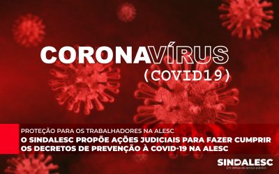 O SINDALESC propõe ações judiciais para fazer cumprir os decretos de prevenção à COVID-19 na Alesc