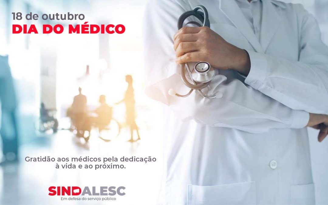 Dia do Médico – 18 de outubro