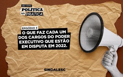 o que faz cada um dos cargos do poder Executivo que estão em disputa em 2022.