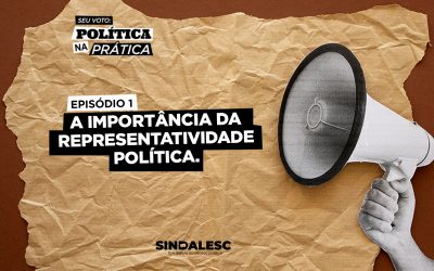 A importância da representatividade política.