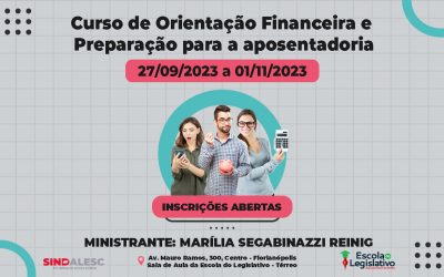 Curso de Orientação Financeira e Preparação para a aposentadoria.