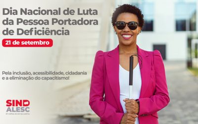 Dia Nacional de Luta da Pessoa Portadora de Deficiência
