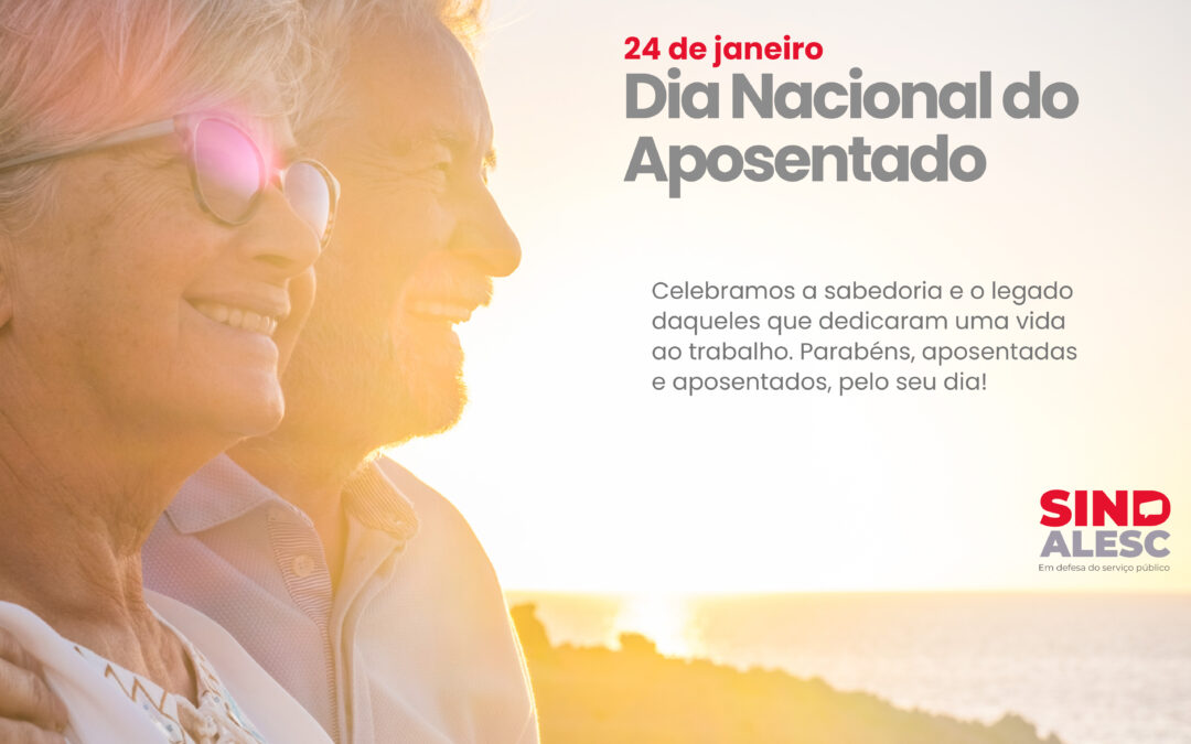 24 de janeiro,  Dia do Aposentado