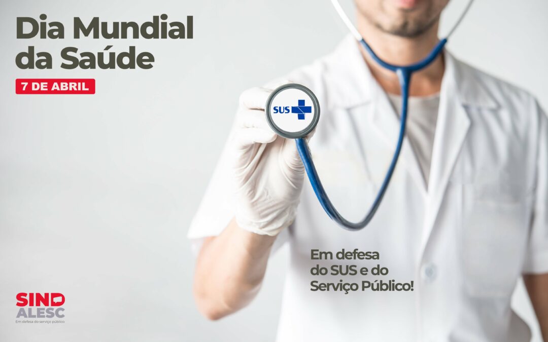Dia Mundial da Saúde