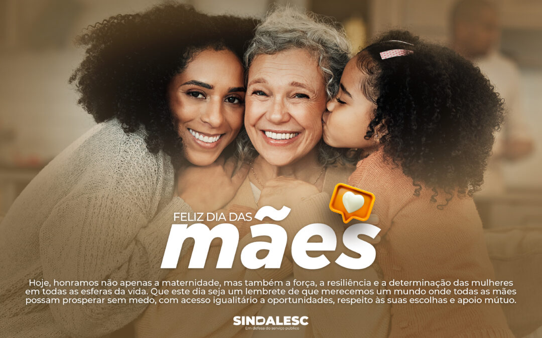 Feliz Dia das Mães